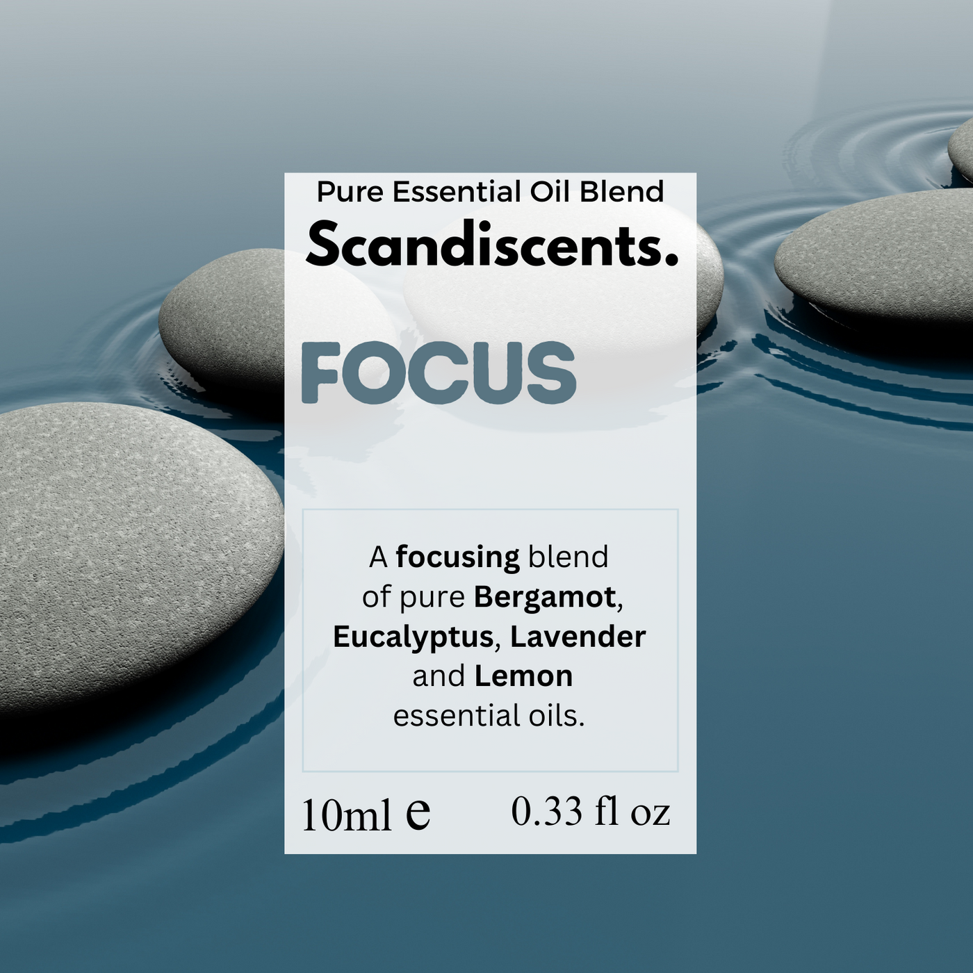 Scandiscents Focus essential oil blend packaging with stones and water in the background