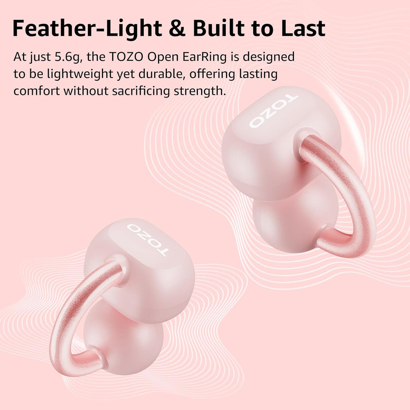 TOZO Open Ear Earrings on a pink background with text about weight and durability.