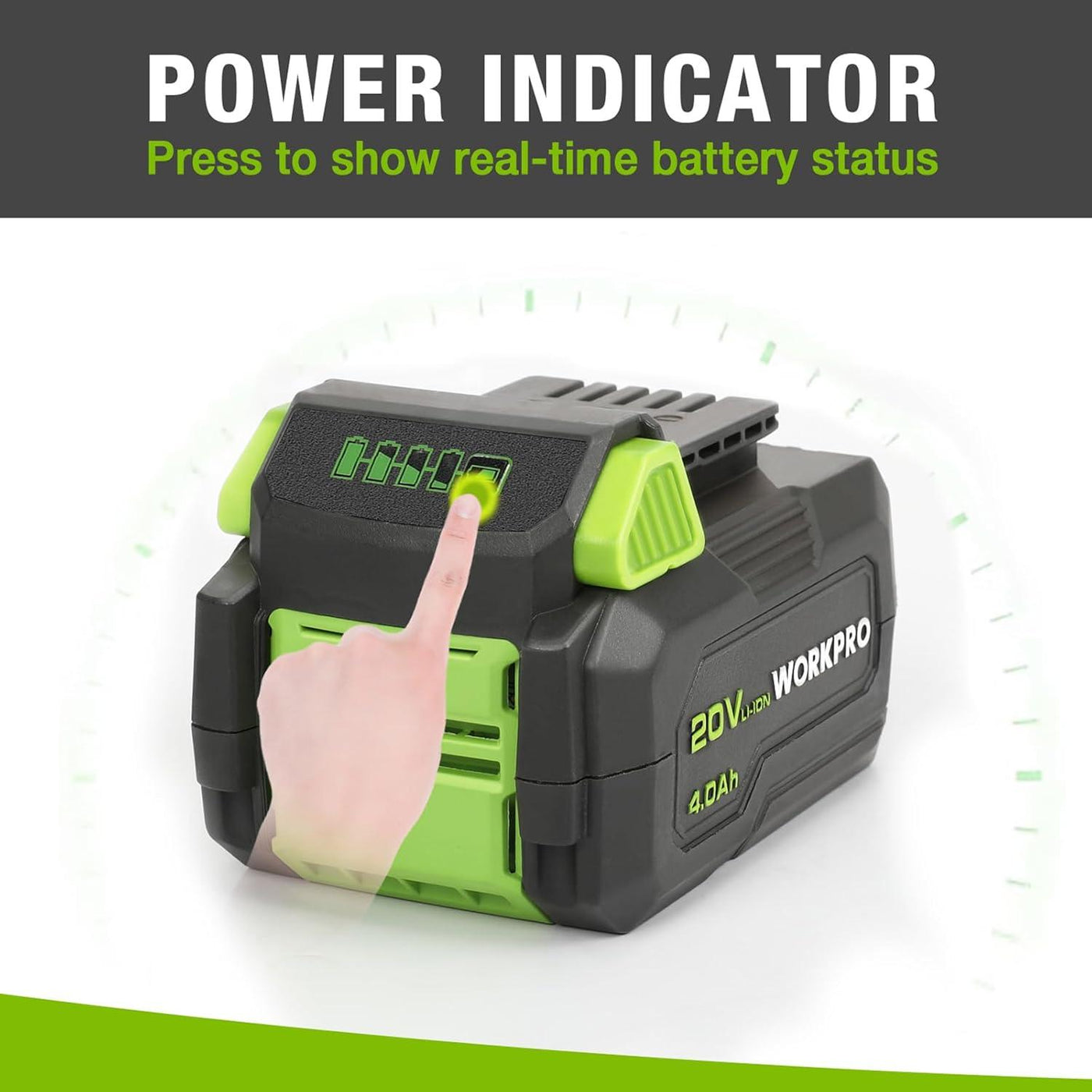 WORKPRO 20V 4.0Ah Lithium-ion Battery with Power Indicator for Cordless Tools