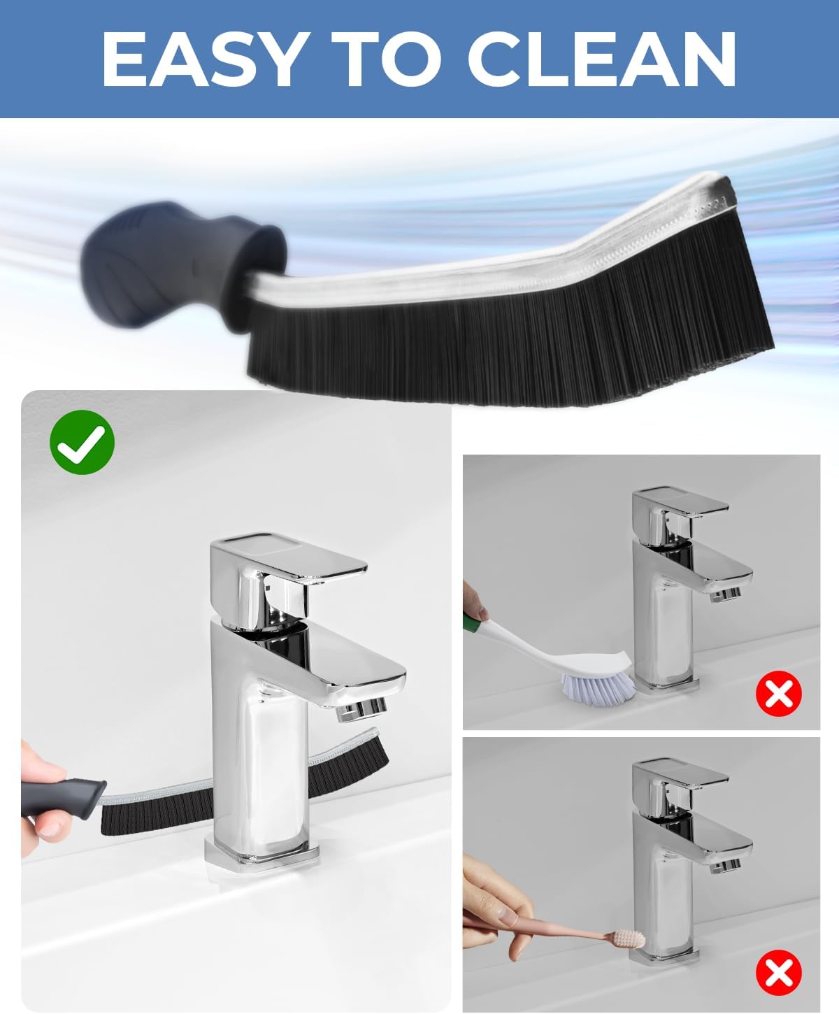 Cleaning brush being used on a faucet with text 'EASY TO CLEAN' above.