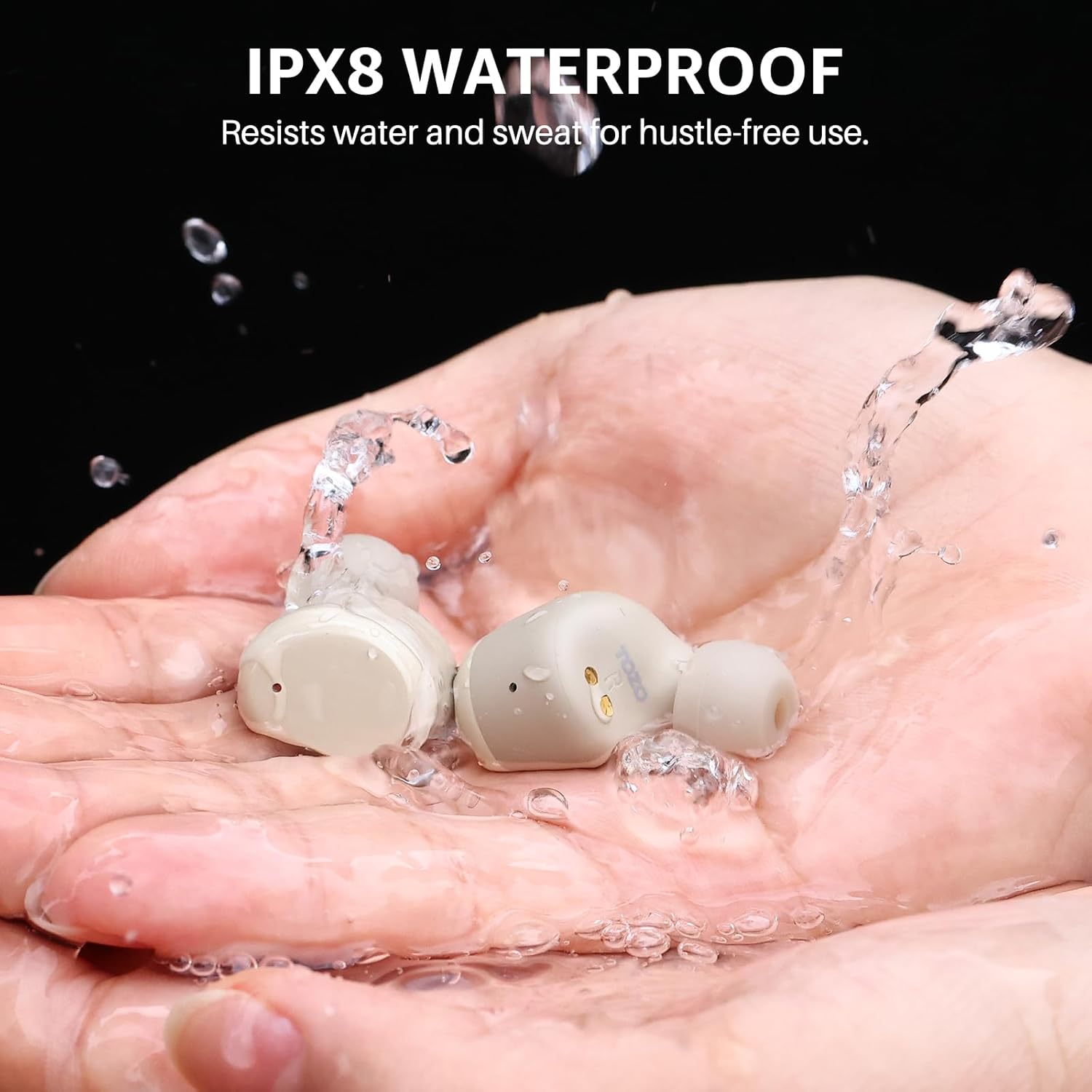 Waterproof earbuds being held in a hand with water droplets, labeled 'IPX8 Waterproof'.