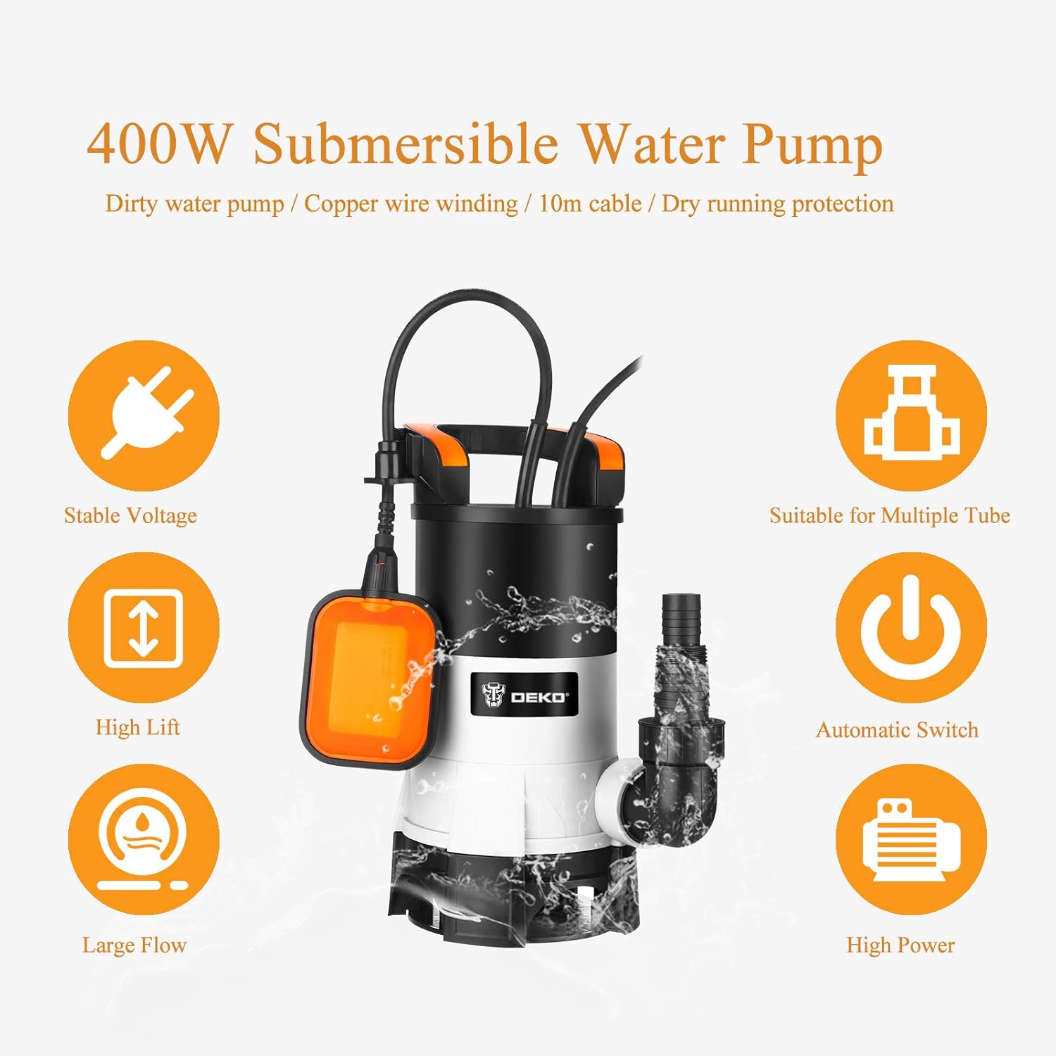 A DEKO 400W submersible water pump shown on a light gray background with orange feature icons and text highlighting stable voltage, high lift, large flow, suitable for multiple tubes, automatic switch, and high power.