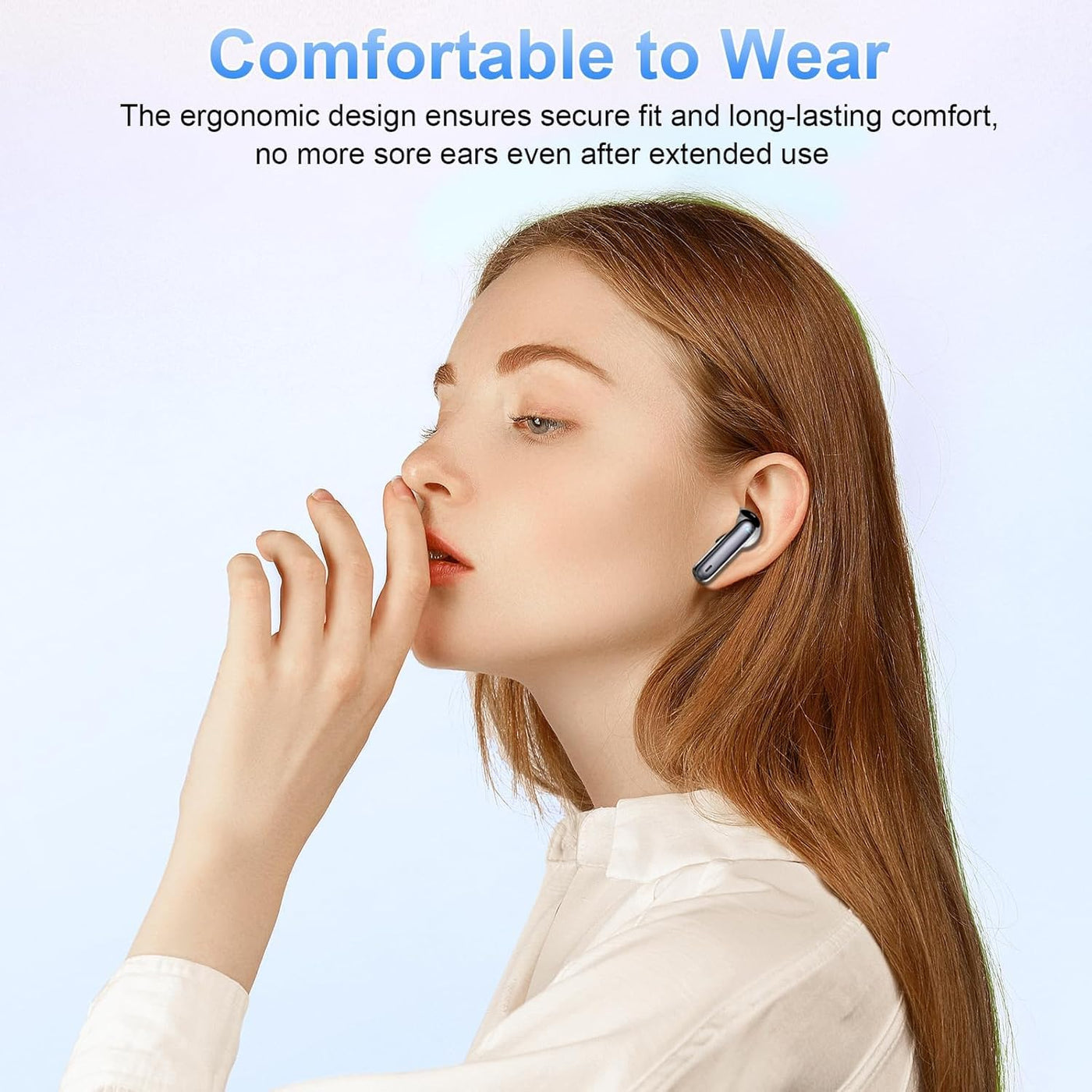 Woman wearing a wireless earbud with text about comfort and design