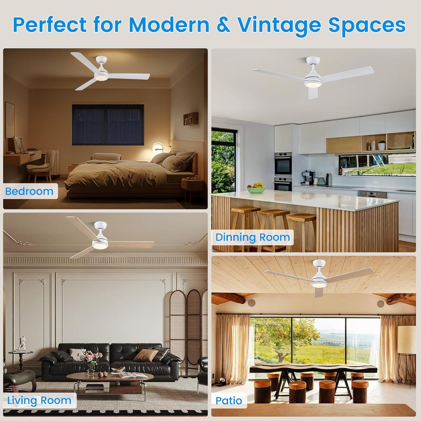 Ceiling fans in various rooms including bedroom, dining room, living room, and patio with text 'Perfect for Modern & Vintage Spaces'.