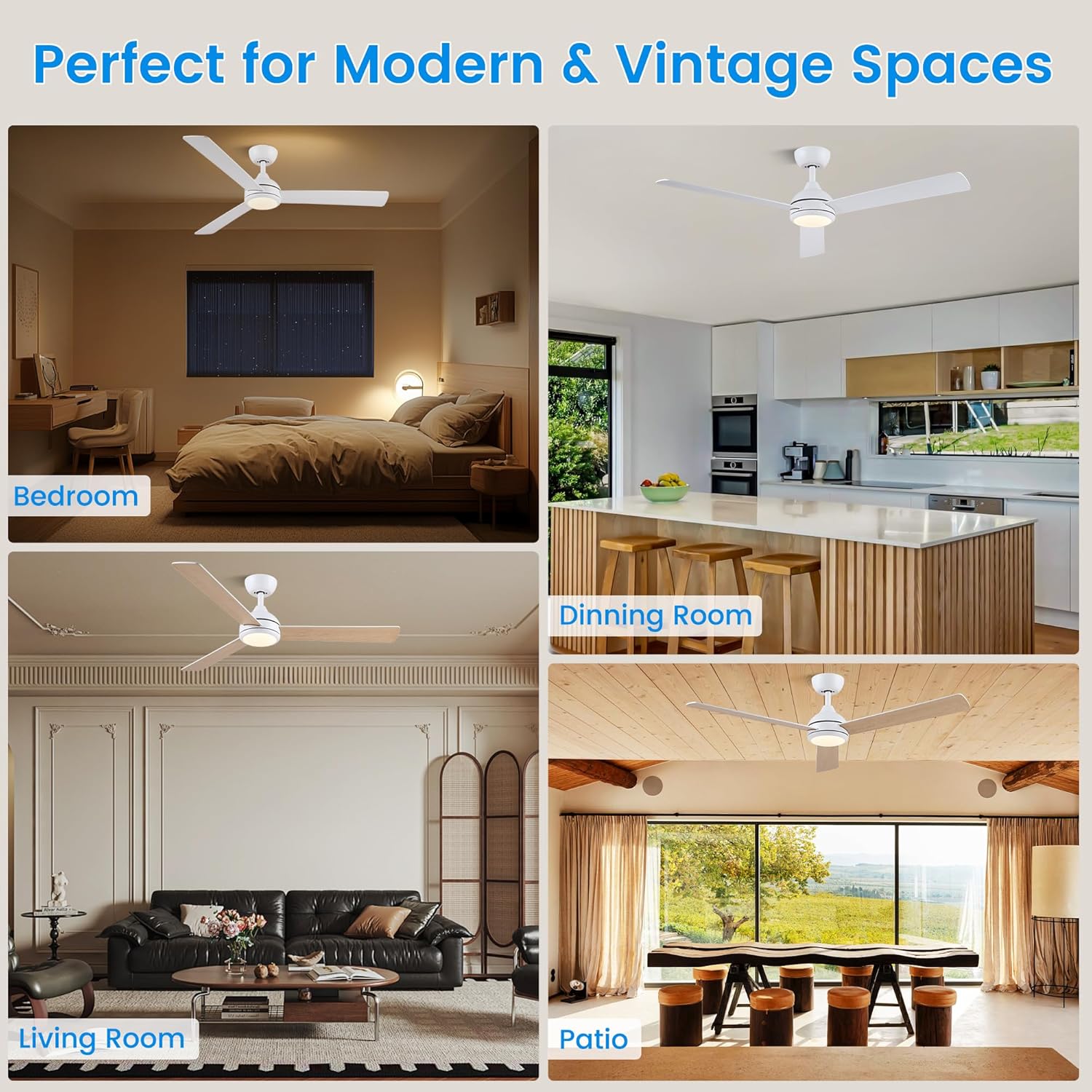 Ceiling fans in various rooms including bedroom, dining room, living room, and patio with text 'Perfect for Modern & Vintage Spaces'.