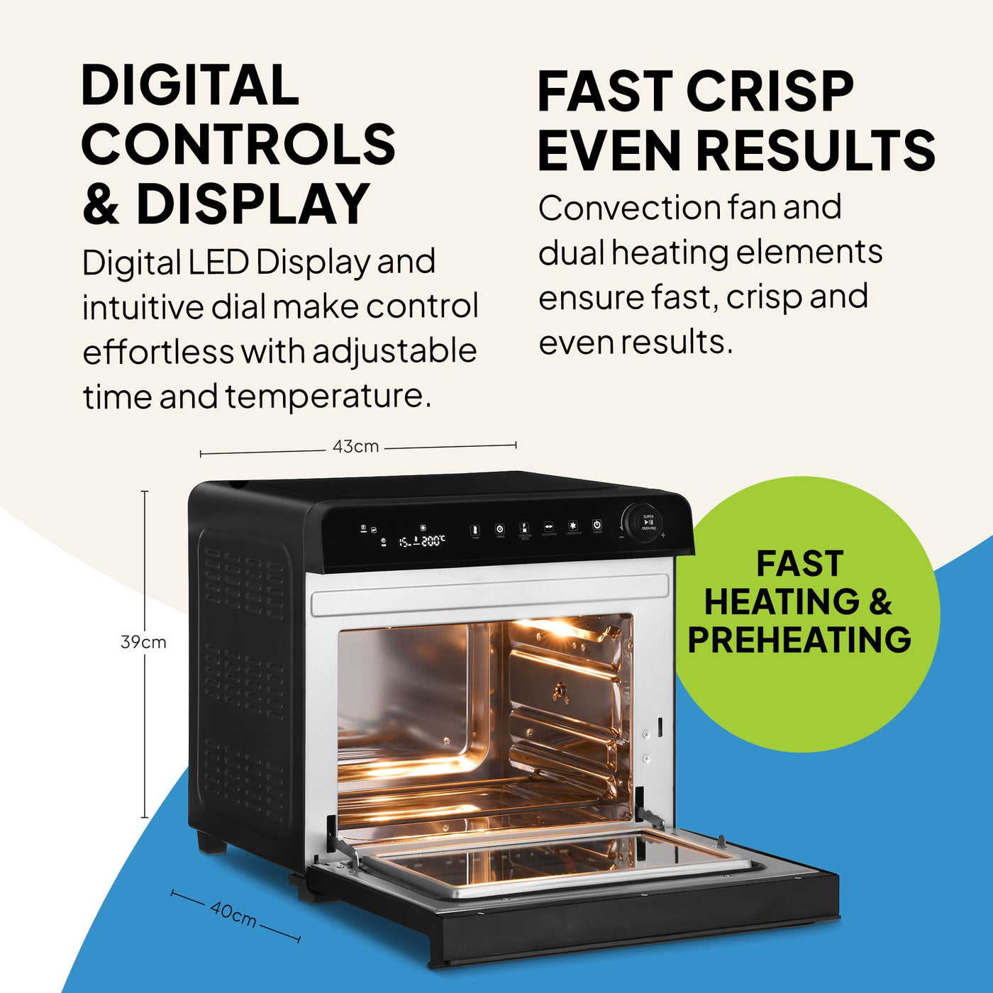 Oven with digital controls and display, fast crisp even results, and fast heating and preheating features.
